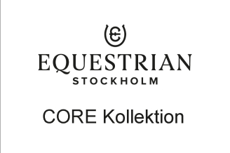 Equestrian Stockholm Kollektion CORE